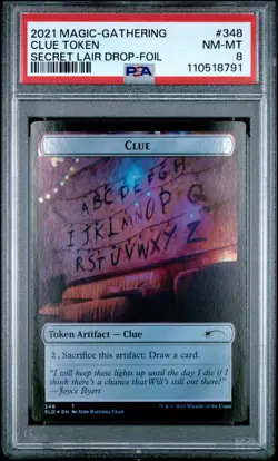2021 MTG SECRET LAIR DROP FOIL #348 CLUE TOKEN PSA 8 - Image 1