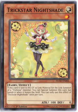 Yugioh - Trickstar Nightshade FLOD-EN006 1st Edition - Flames of Destruction - Image 1
