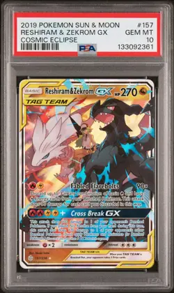 2019 POKEMON SUN & MOON COSMIC ECLIPSE 157 RESHIRAM & ZEKROM GX PSA 10 - Image 1