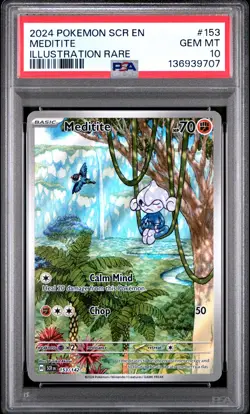 2024 POKEMON SCR EN-STELLAR CROWN ILLUSTRATION RARE #153 MEDITITE PSA 10 - Image 1