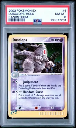 2003 POKEMON EX SANDSTORM #4 DUSCLOPS-HOLO PSA 8 - Image 1