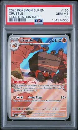 2025 POKEMON BLK EN-BLACK BOLT ILLUSTRATION RARE #130 CRUSTLE PSA 10 - Image 1