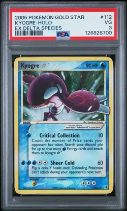 2005 POKEMON EX DELTA SPECIES GOLD STAR #112 KYOGRE-HOLO PSA 3 - Image 1