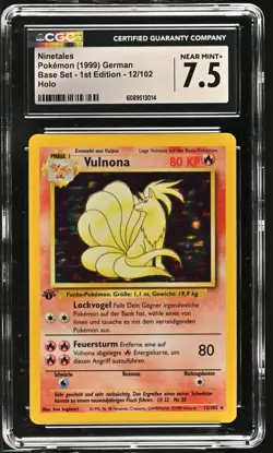 CGC 7.5 GERMAN Ninetales 1999 Base Set - 1st Edition 12/102 Holo Pokemon Card - Image 1