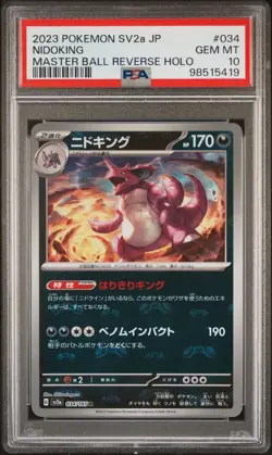 PSA 10 Pokemon Japanese Nidoking Master Ball Reverse Holo 034/165 sv2a - Image 1