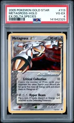 2005 POKEMON EX DELTA SPECIES GOLD STAR #113 METAGROSS-HOLO PSA 4 - Image 1