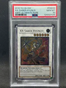 2010 PSA 10 GEM MT YUGIOH ABPF-EN044 XX-SABER HYUNLEI ULTIMATE RARE POP 2!! - Image 1