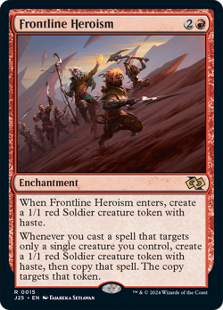 Frontline Heroism 15 | Near Mint | J25 Foundations Jumpstart Magic MTG - Image 1