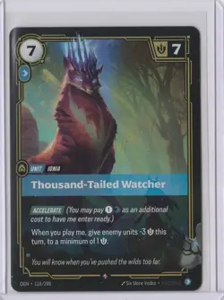 THOUSAND-TAILED WATCHER - Riftbound: League Of Legends Origins FOIL Card 116/298 - Image 1