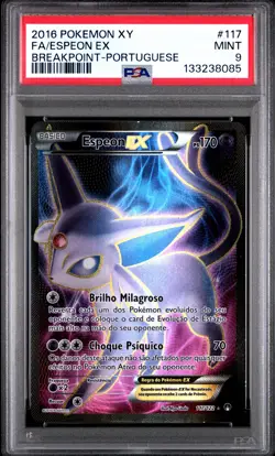 2016 POKEMON XY BREAKPOINT PORTUGUESE #117 FULL ART/ESPEON EX PSA 9 - Image 1