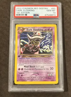 Pokemon Neo Destiny 2002 1st Edition Dark Slowking 20/105 GEM Mint PSA 10 - Image 1