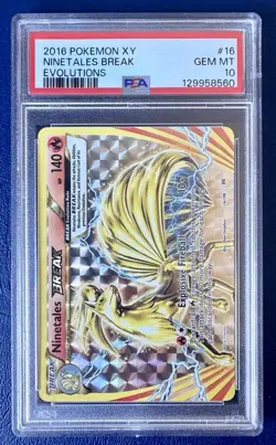 2016 Pokemon XY Evolutions NINETALES BREAK 16/108 PSA 10 Gem Mint - Image 1