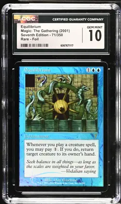 EQUILIBRIUM 7th Edition Foil Rare CGC 10 MTG [Nostalgium] - Image 1