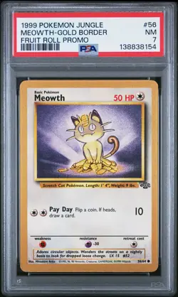 Meowth Gold Border Fruit Roll Promo PSA 7 1999 Pokemon Jungle Promo #56 - Image 1