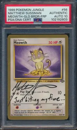 Mathew Sussman 1999 Pokemon Jungle Gold Border Meowth #56 PSA AUTHENTIC AUTO 10 - Image 1