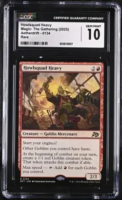 MTG Magic The Gathering Howlsquad Heavy 0134 2025 Aetherdrift Rare CGC 10 - Image 1