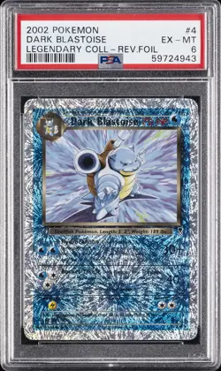 2002 POKEMON LEGENDARY COLLECTION #4 DARK BLASTOISE-REVERSE FOIL PSA 6 - Image 1