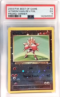 2003 POKEMON BEST OF GAME HITMONCHAN-REV. FOIL PROMO WINNER CARD #2 - PSA EX 5 - Image 1
