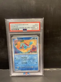 2023 Pokemon Mew EN-151 Pokemon Center 151 Pre-Order Promo #007 Squirtle PSA 10 - Image 1