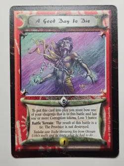 A Good Day To Die (Time of the Void) NM Legend Five Rings L5R Near Mint card ToV - Image 1