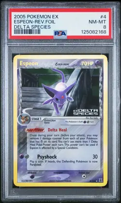 2005 POKEMON EX DELTA SPECIES #4 ESPEON-REVERSE FOIL PSA 8 - Image 1