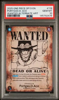 2025 ONE PIECE CARRYING ON HIS WILL WANTED ALT ART #119 PORTGAS D. ACE PSA 10 - Image 1