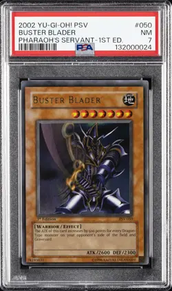 2002 YU-GI-OH! PSV-PHARAOH'S SERVANT 1ST EDITION #050 BUSTER BLADER PSA 7 - Image 1