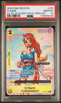 2025 ONE PIECE CHAMPIONSHIP 2025-26 EVENT PACK FINALIST #101 O-NAMI PSA 10 - Image 1