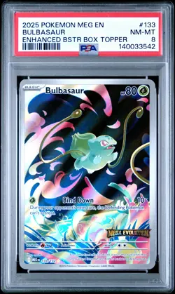 2025 POKEMON MEG EN-MEGA EVOLUTION ENHANCED BOOSTER BOX TOPPER BULBASAUR PSA 8 - Image 1