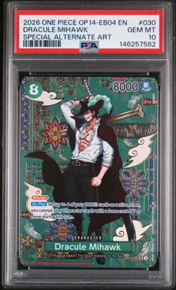 2026 ONE PIECE THE AZURE SEA'S SEVEN SPECIAL ALT ART #030 DRACULE MIHAWK PSA 10 - Image 1