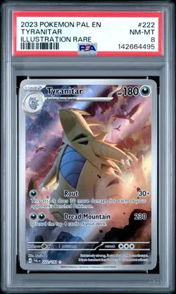 2023 POKEMON PAL EN-PALDEA EVOLVED ILLUSTRATION RARE #222 TYRANITAR PSA 8 - Image 1