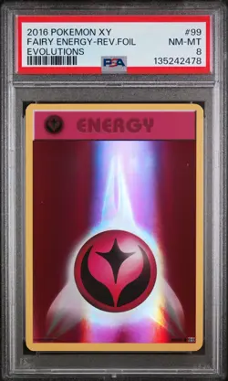 2016 POKEMON XY EVOLUTIONS #99 FAIRY ENERGY-REVERSE FOIL PSA 8 - Image 1