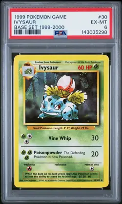 1999 POKEMON BASE SET 1999-2000 “4TH PRINT” #30 IVYSAUR PSA 6 - Image 1