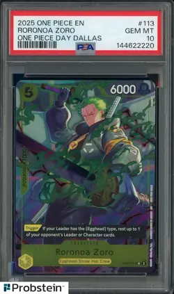 2025 One Piece EN Day Dallas #113 Roronoa Zoro PSA 10 GEM MINT - Image 1