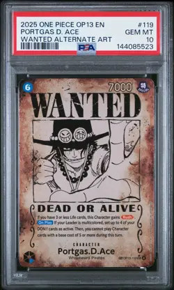 2025 ONE PIECE CARRYING ON HIS WILL WANTED ALT ART #119 PORTGAS D. ACE PSA 10 - Image 1