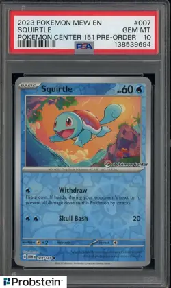 2023 Pokemon Mew EN 151 Pre Order #007 Squirtle PSA 10 GEM MINT - Image 1