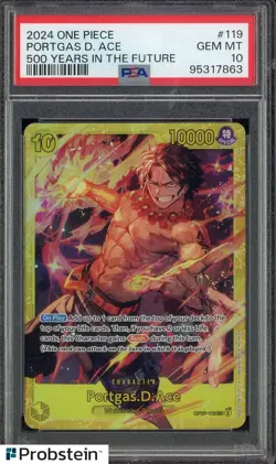 2024 One Piece #119 Portgas D. Ace 500 Years in the Future PSA 10 - Image 1