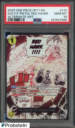 2025 One Piece OP11 EN Alternate Art #114 G/G F/F Pistol Red Hawk PSA 10 - Image 1