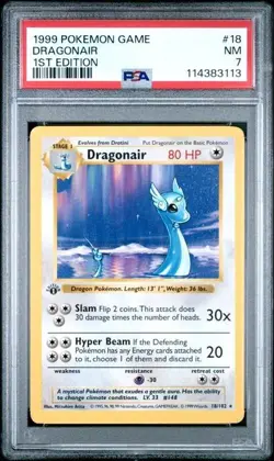 PSA 7 - Pokemon Dragonair 18/102 Base Set 1st Edition - Image 1