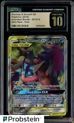 2019 Pokemon Unbroken Bonds #201/214 Greninja & Zoroarl Gx CGC 10 PRISTINE - Image 1