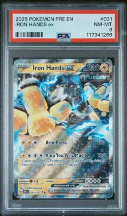 2025 POKEMON PRE EN-PRISMATIC EVOLUTIONS #031 IRON HANDS EX PSA 8 - Image 1