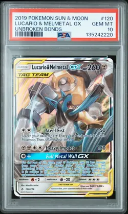 PSA 10 Lucario & Melmetal GX 120/214 Tag Team Pokemon Sun & Moon Unbroken Bonds - Image 1