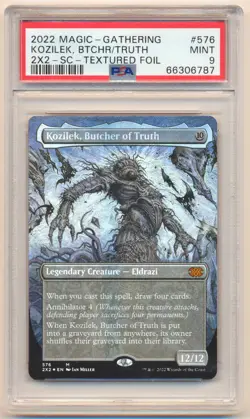 2022 MAGIC GATHERING KOZILEK BUTCHER OF TRUTH 2X2 TEXTURED FOIL #576 PSA 9 - Image 1