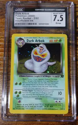 Dark Arbok 2/82 CGC 7.5 Insufficient Ink Error Misprint Holo Rare Pokemon Card % - Image 1