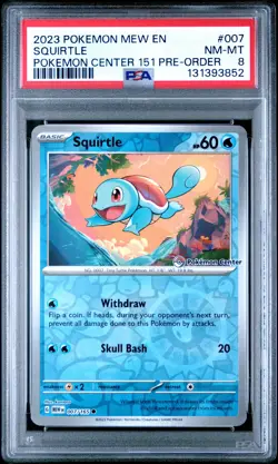 2023 POKEMON MEW EN-151 POKEMON CENTER 151 PRE-ORDER PROMO #007 SQUIRTLE PSA 8 - Image 1