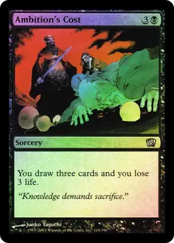 8th Edition MTG FOIL Ambition's Cost Magic - Image 1
