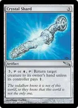 MTG MAGIC THE GATHERING - CRYSTAL SHARD - MIRRODIN - NEAR MINT! - Image 1