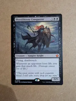 MTG Bloodthirsty Conqueror, Foundations LP - Image 1