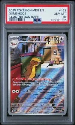 2025 POKEMON MEG EN-MEGA EVOLUTION #153 GUMSHOOS ILLUSTRATION RARE PSA 10 092 - Image 1