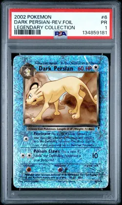 PSA 1 Dark Persian Reverse Holo Foil #6 Legendary Collection 2002 Pokemon PR - Image 1
